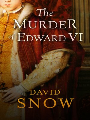 cover image of The Murder of Edward VI